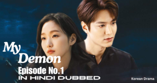 My Demon Episode 01 Hindi Dubbed