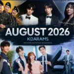 August 2026 K-Dramas